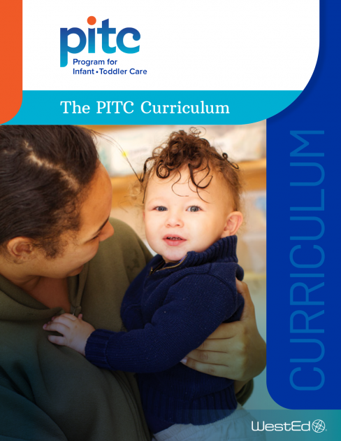 Program for Infant/Toddler Care Curriculum