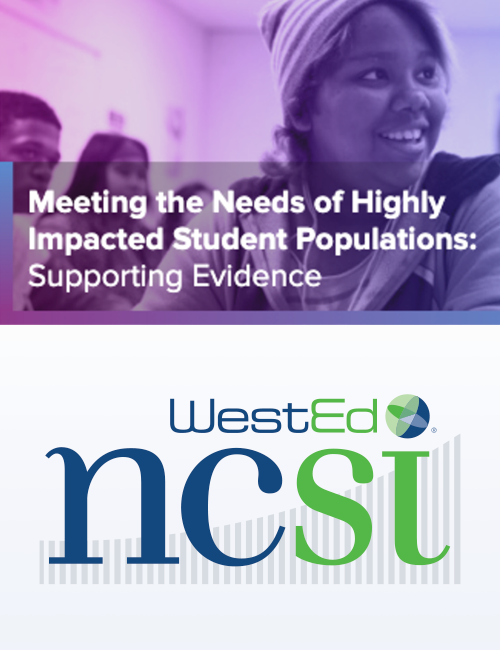 NCSI Meeting The Needs of Highly Impacted Student Populations: Supporting Evidence