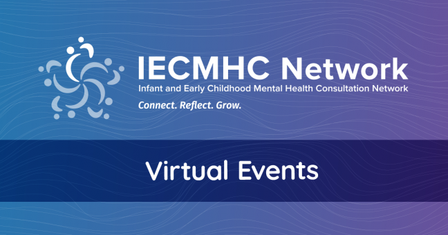 IECMHC Virtual Events