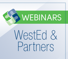 News: Graphic of the WestEd & Partners Webinars logo