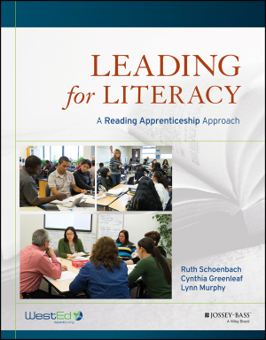 Cover for Leading for Literacy: A Reading Apprenticeship Approach